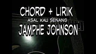 Chord jamphe johnson asal kau senang  Слушать онлайн в VK Музыке